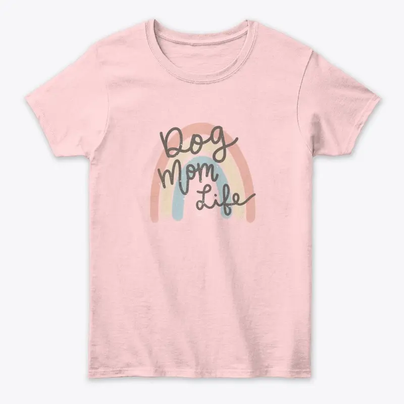 Dog Mom Life Collection