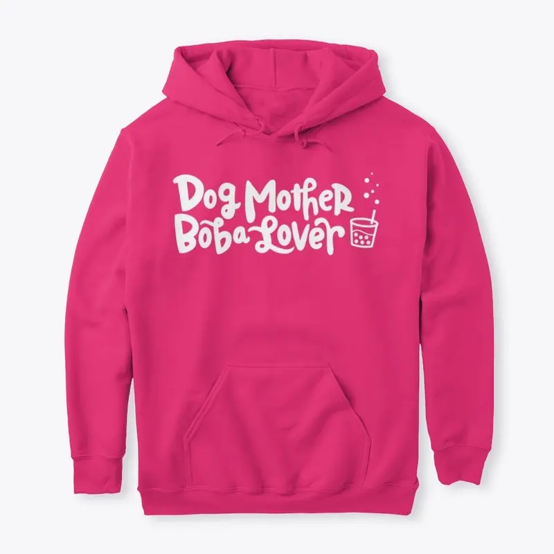 Dog Mother Boba Lover